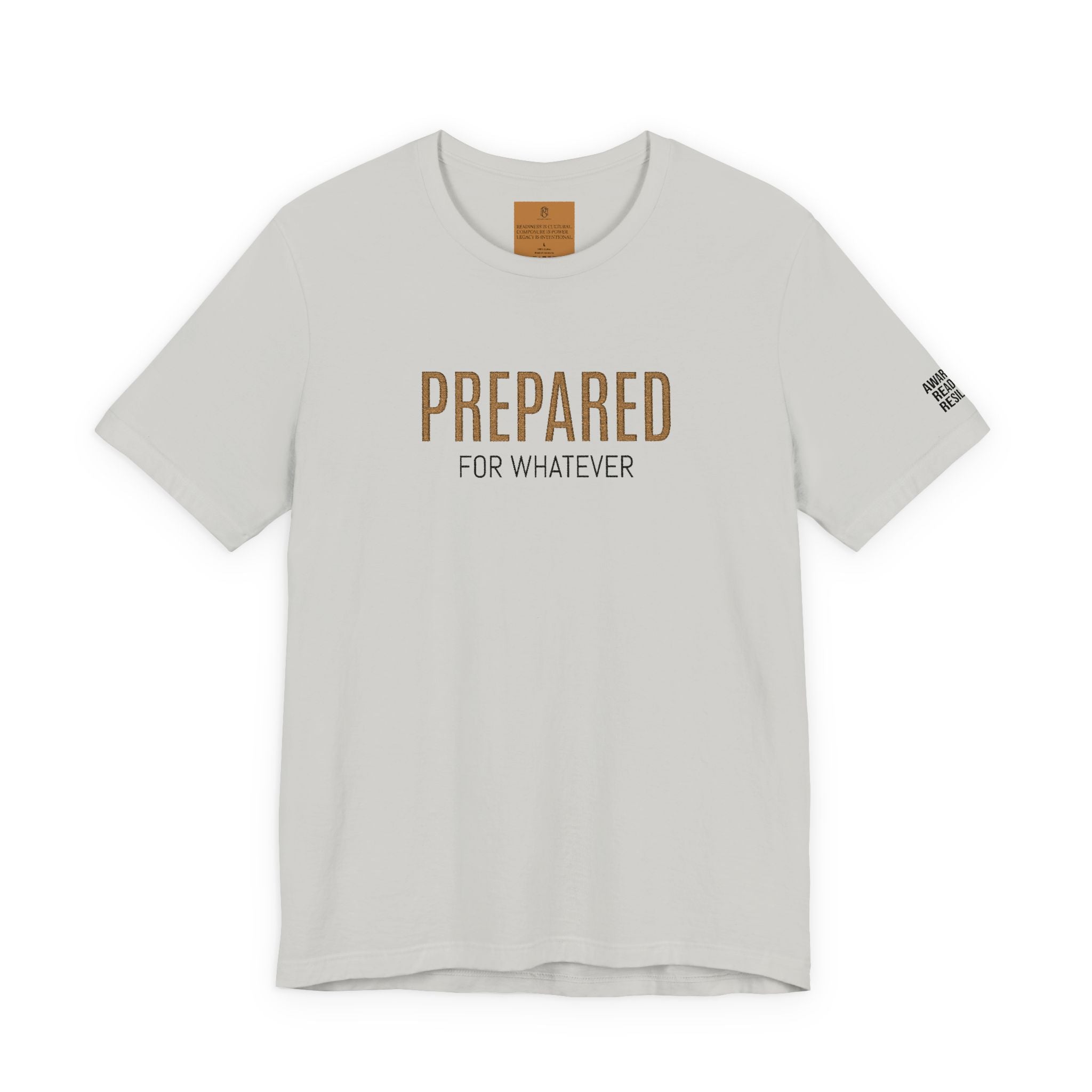 PR3PARED For Whatever Tee — Casual Motivational Short Sleeve Shirt