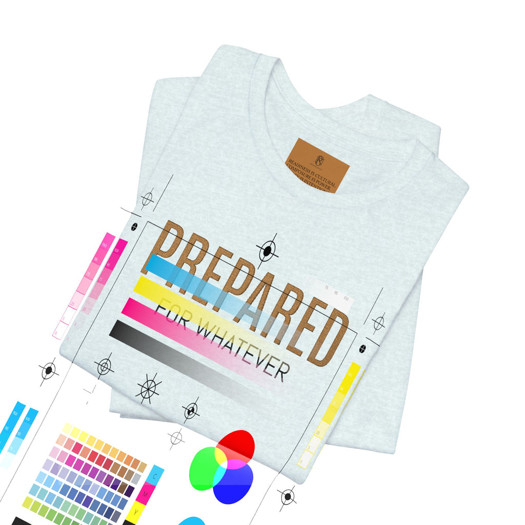 PR3PARED For Whatever Tee — Casual Motivational Short Sleeve Shirt