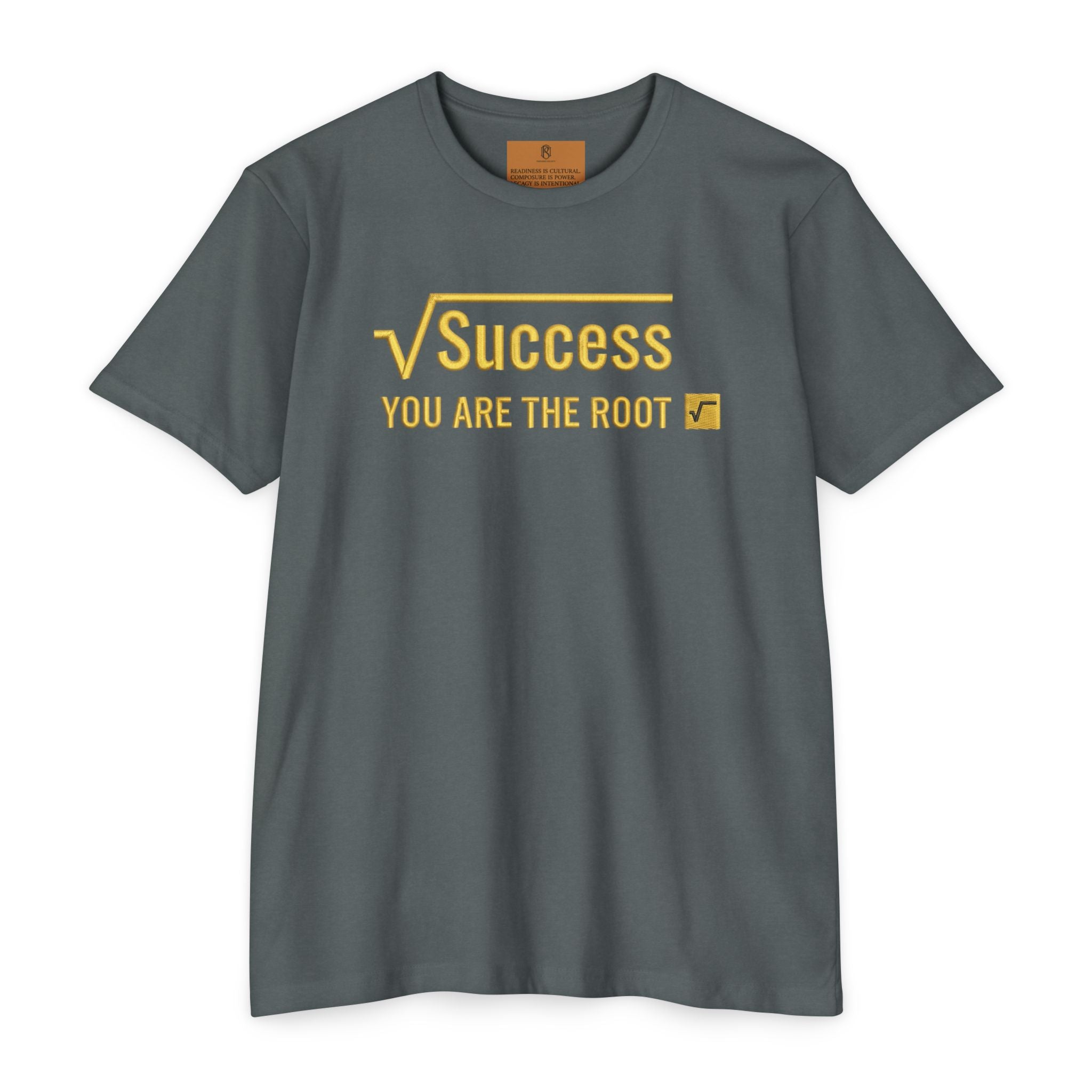 PR3PARED Success Square Root T‑Shirt — "You Are The Root" Math Graphic Tee