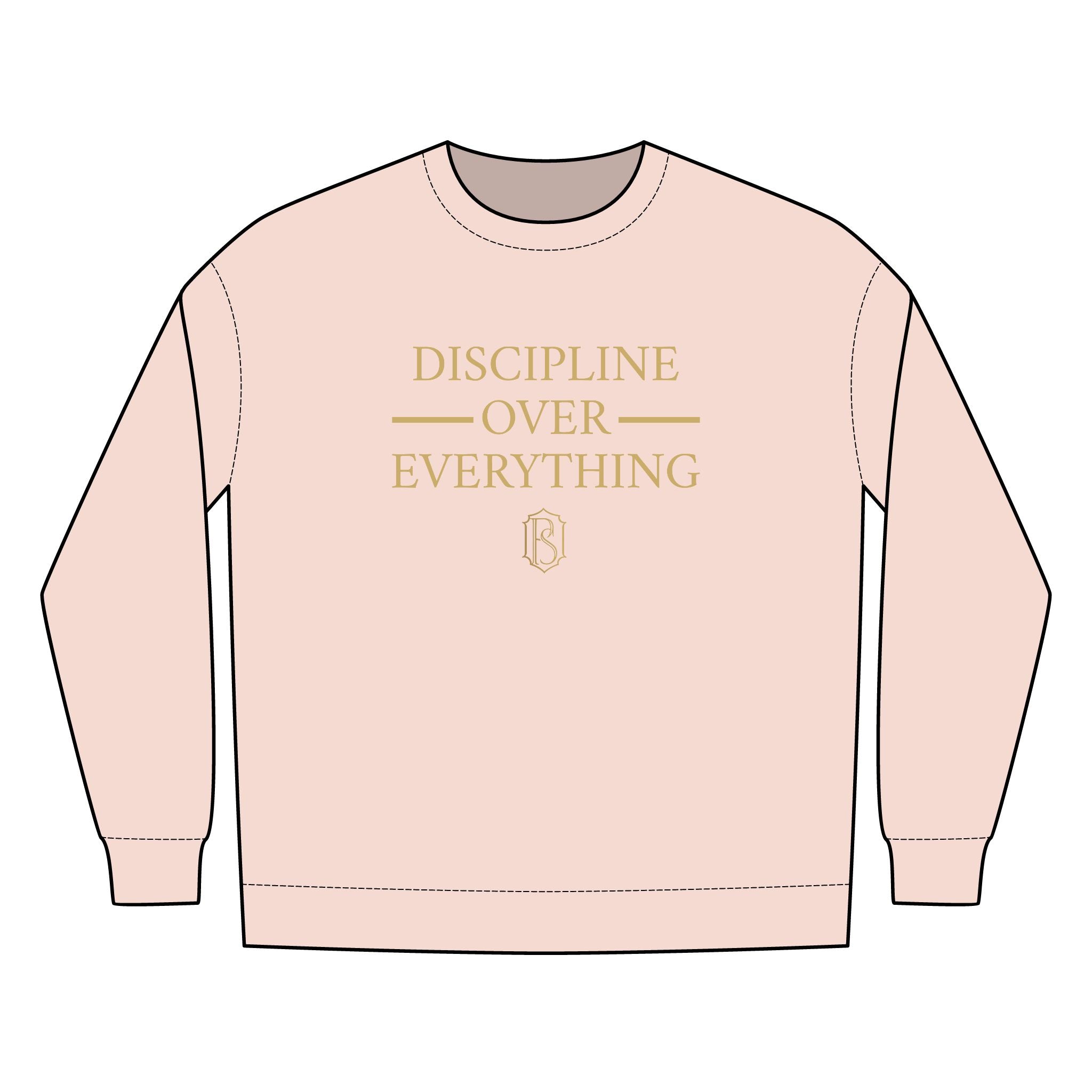PR3PARED Discipline Over Everything Crewneck Sweatshirt — Motivational Fleece Pullover