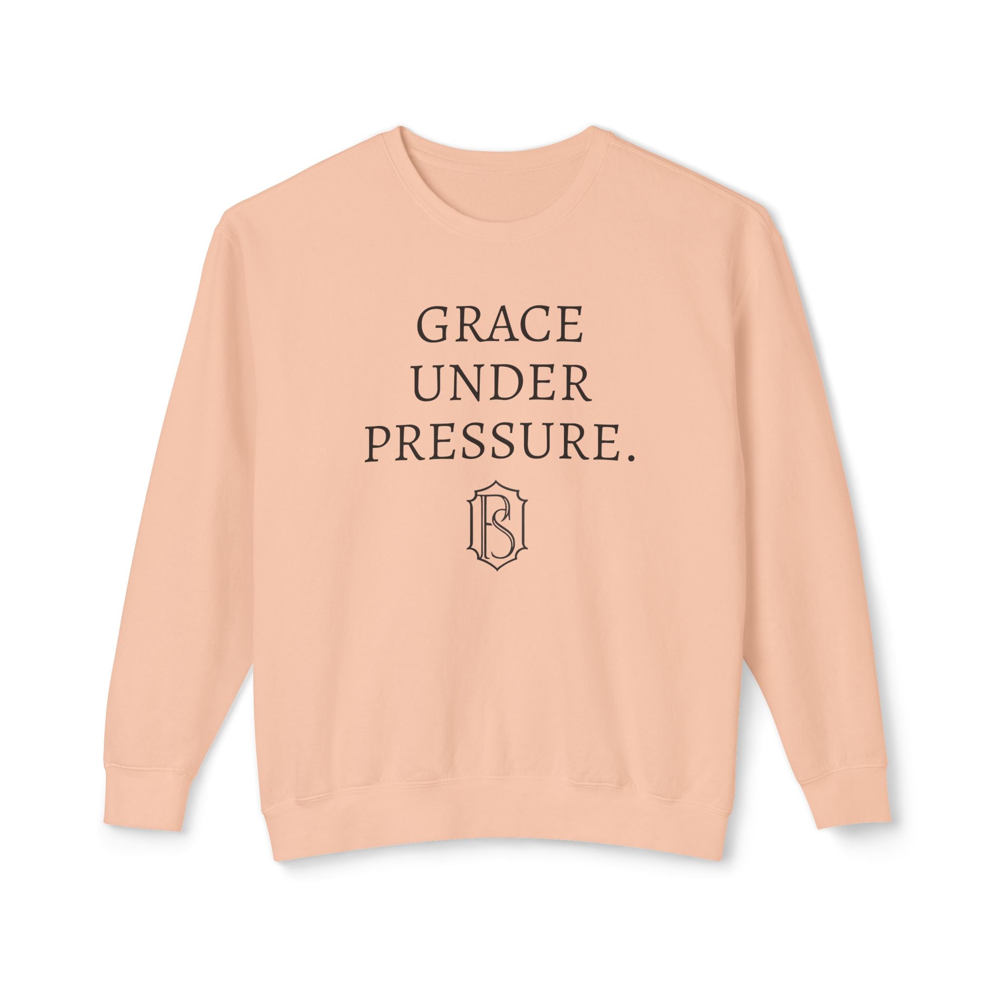 PR3PARED Crewneck Sweatshirt — "Grace Under Pressure" Minimalist Inspirational Pullover