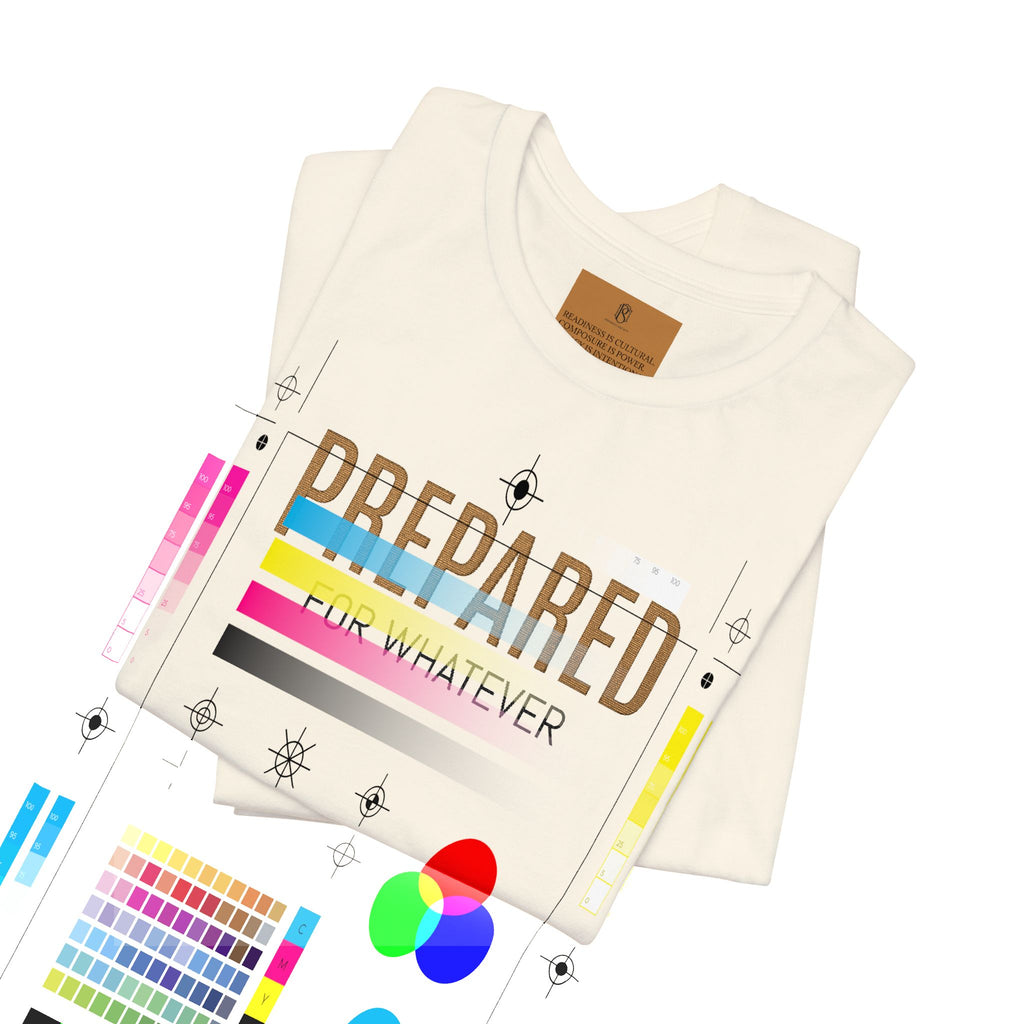 PR3PARED For Whatever Tee — Casual Motivational Short Sleeve Shirt