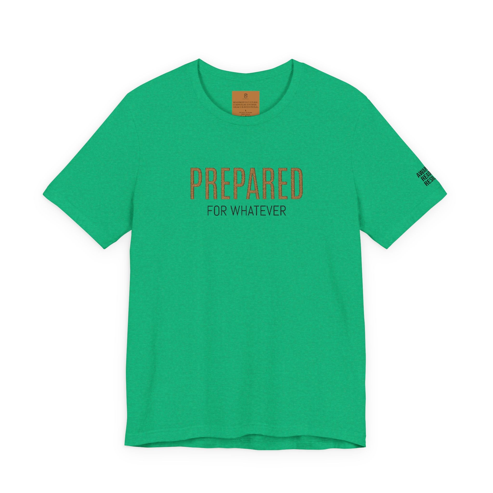 PR3PARED For Whatever Tee — Casual Motivational Short Sleeve Shirt