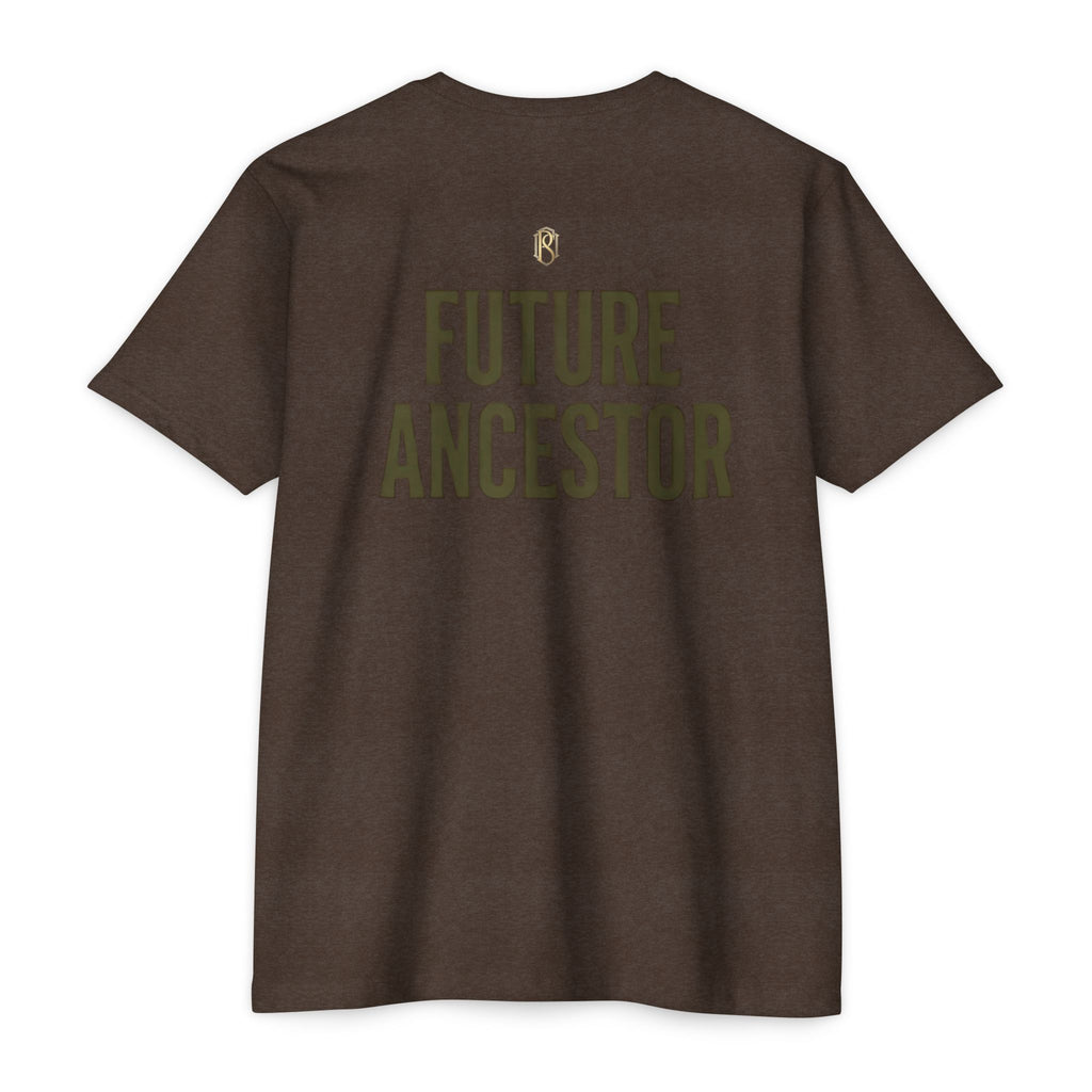 PR3PARED Building What They Prayed For T-Shirt — "Future Ancestor" Inspirational Tee