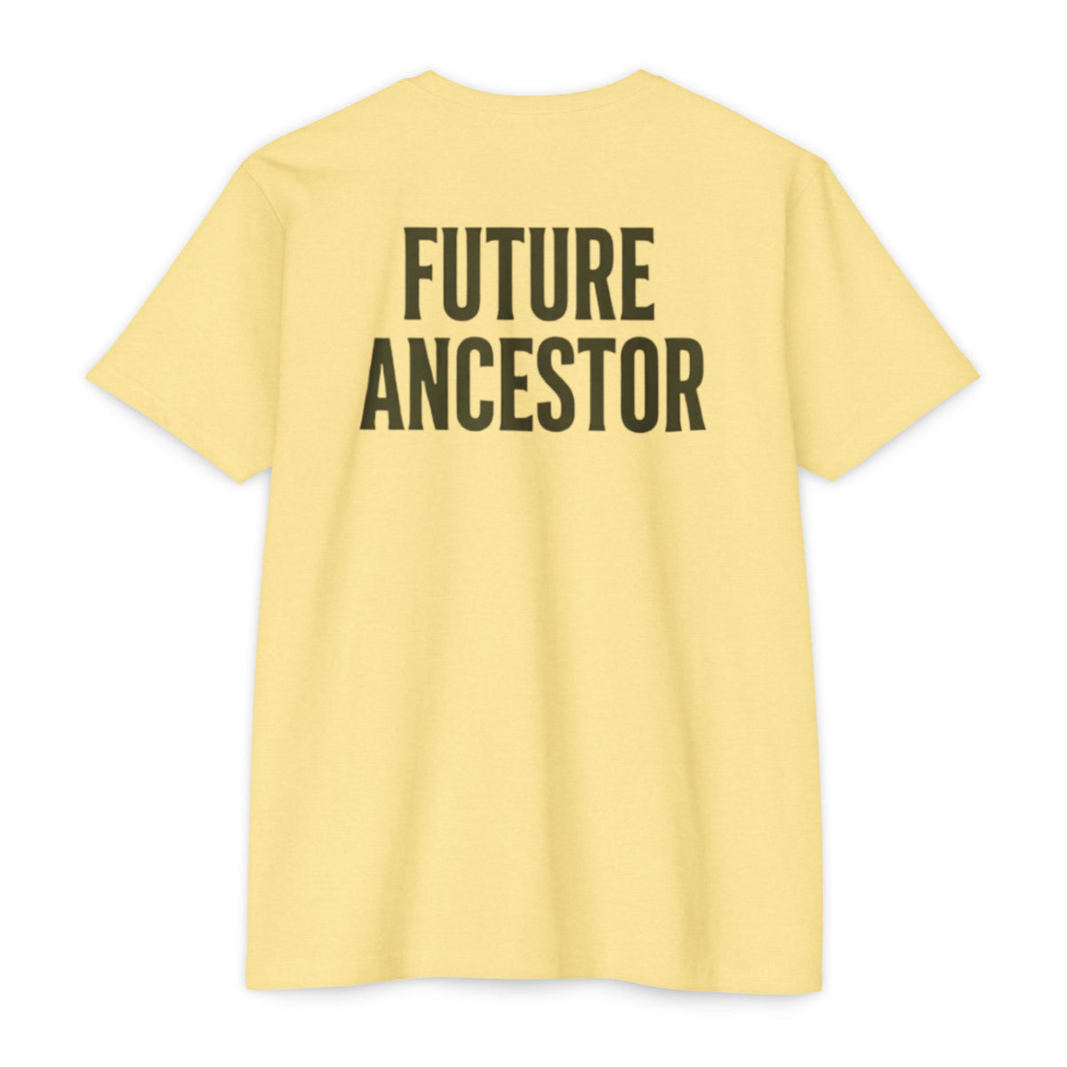 PR3PARED Building What They Prayed For T-Shirt — "Future Ancestor" Inspirational Tee