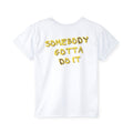 PS Kids Somebody Gotta Do It Jersey Tee — "MUSTAA AAAAAARRRRGG!!" Cartoon Shout Sports Tee