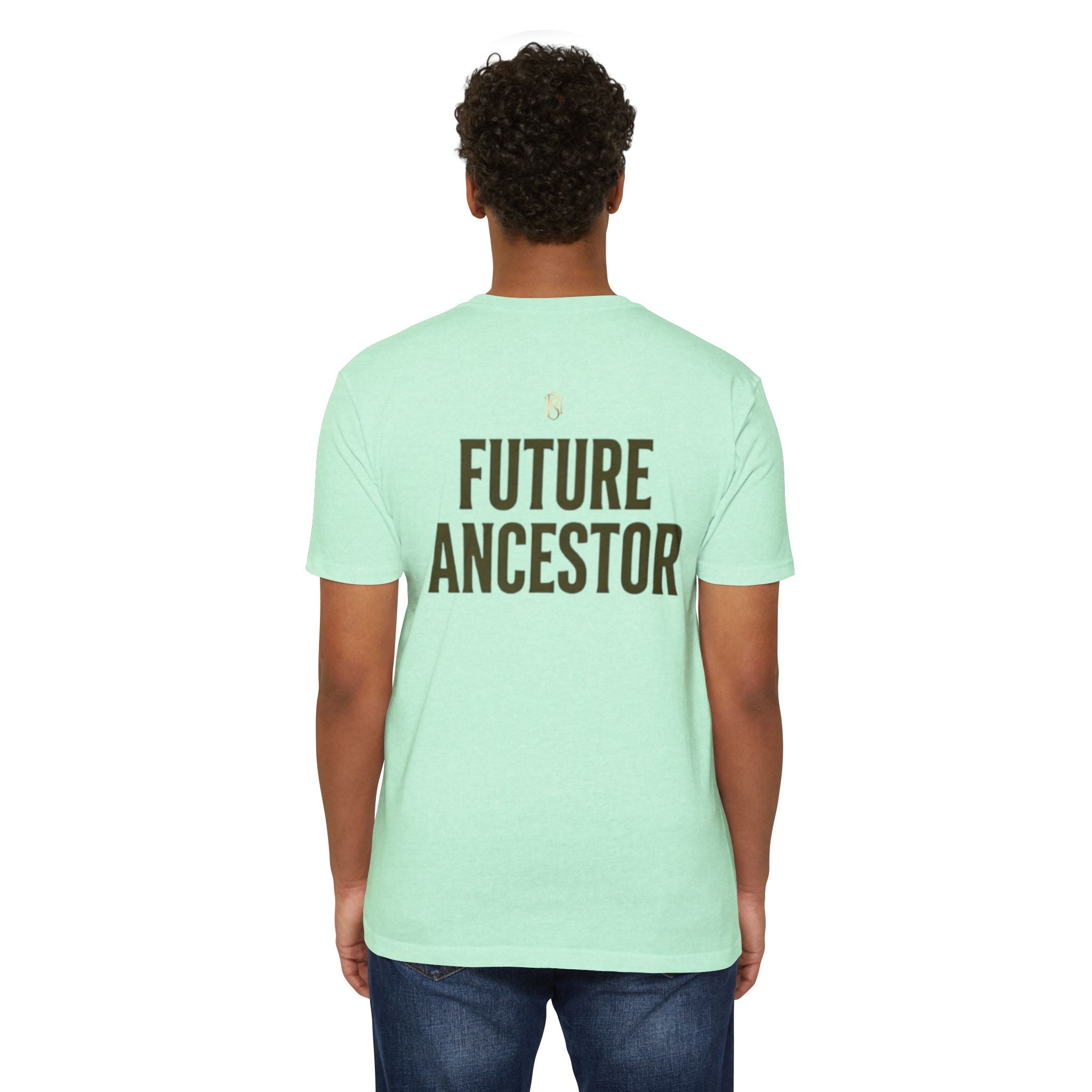 PR3PARED Building What They Prayed For T-Shirt — "Future Ancestor" Inspirational Tee