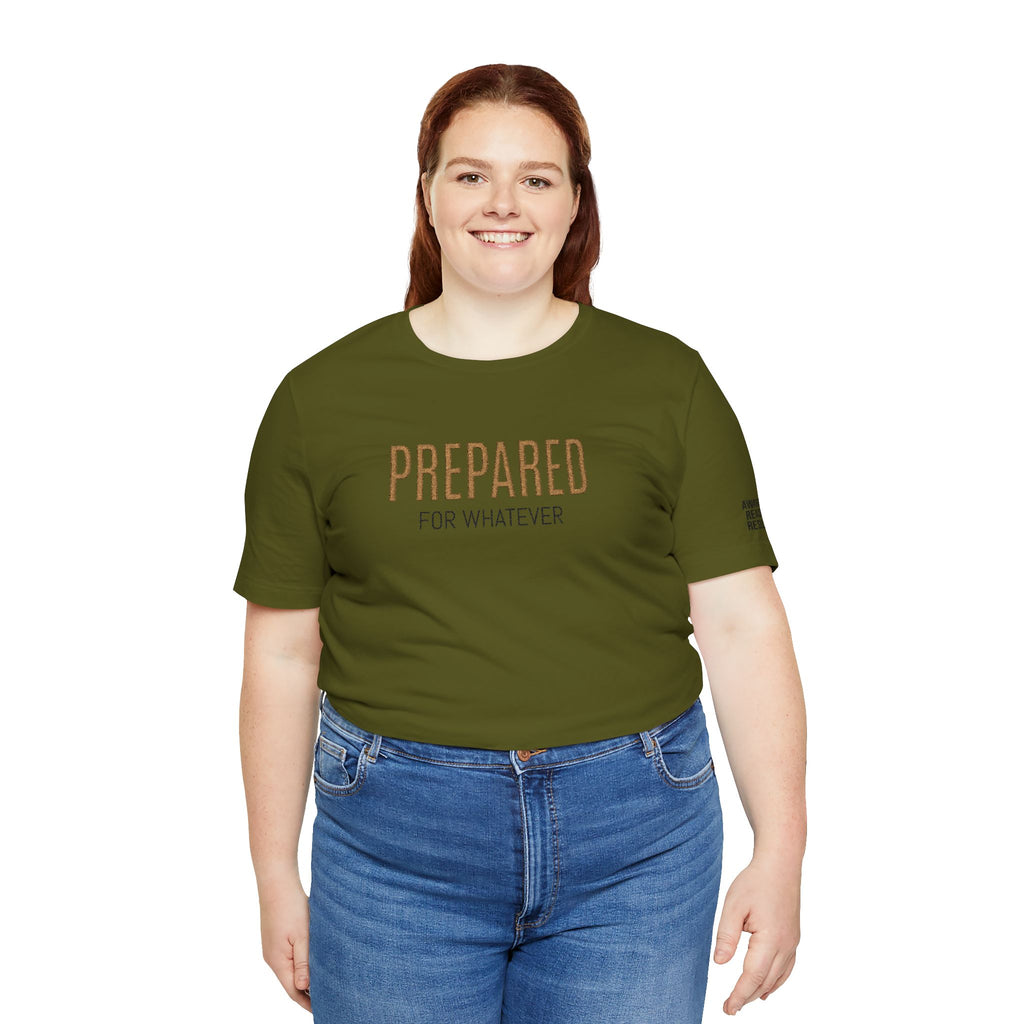 PR3PARED For Whatever Tee — Casual Motivational Short Sleeve Shirt
