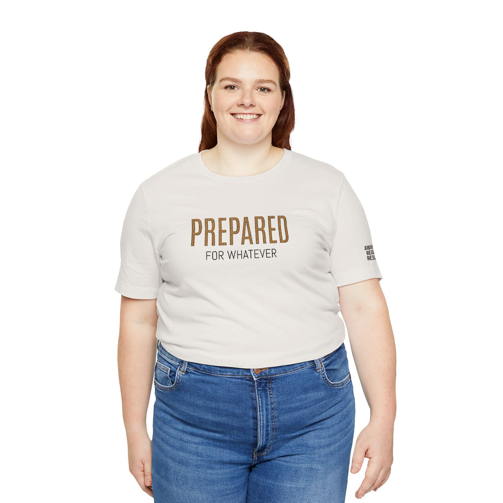 PR3PARED For Whatever Tee — Casual Motivational Short Sleeve Shirt