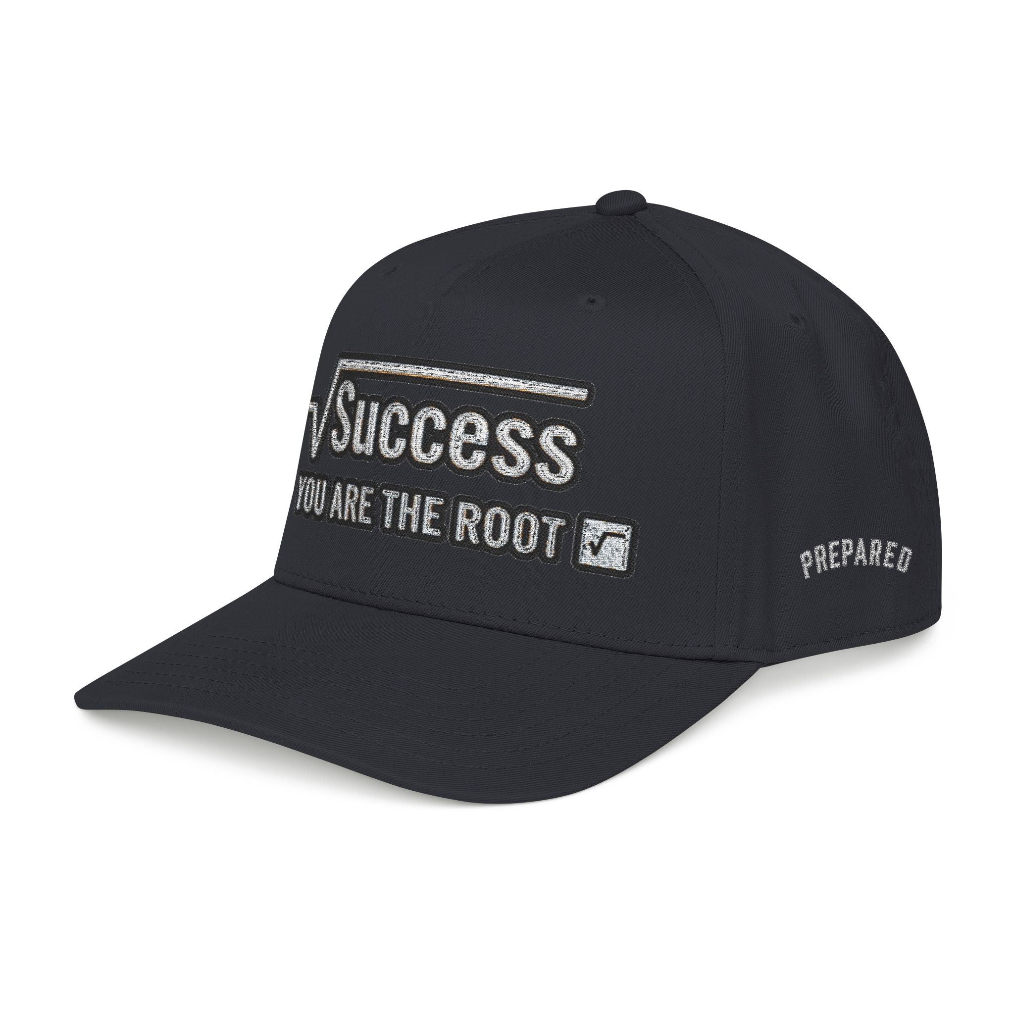 PR3PARED Baseball Cap — "Success: You Are the Root" Motivational Embroidered Hat