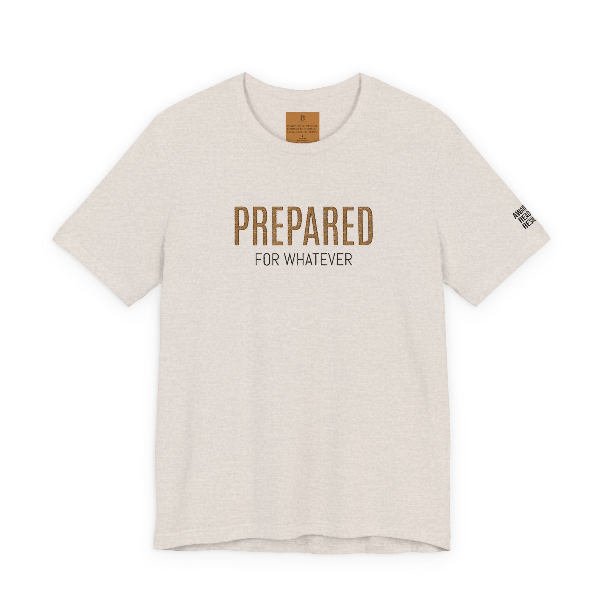 PR3PARED For Whatever Tee — Casual Motivational Short Sleeve Shirt