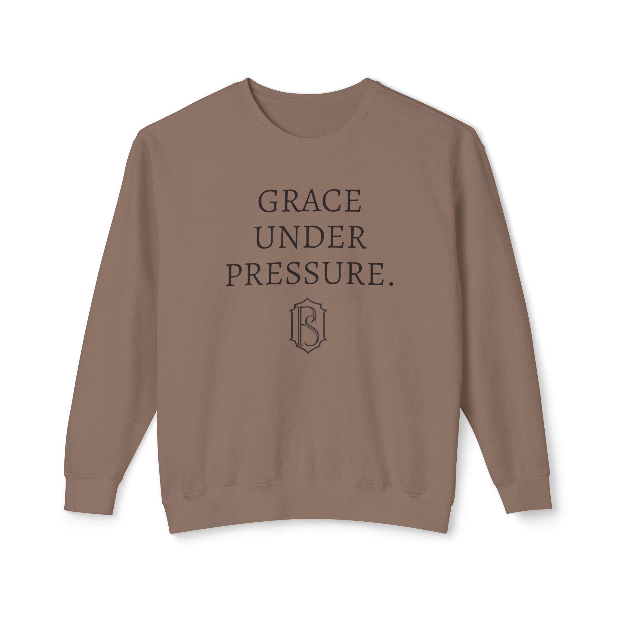 PR3PARED Crewneck Sweatshirt — "Grace Under Pressure" Minimalist Inspirational Pullover