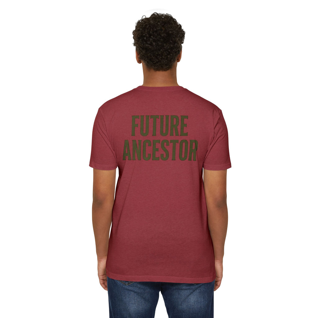 PR3PARED Building What They Prayed For T-Shirt — "Future Ancestor" Inspirational Tee