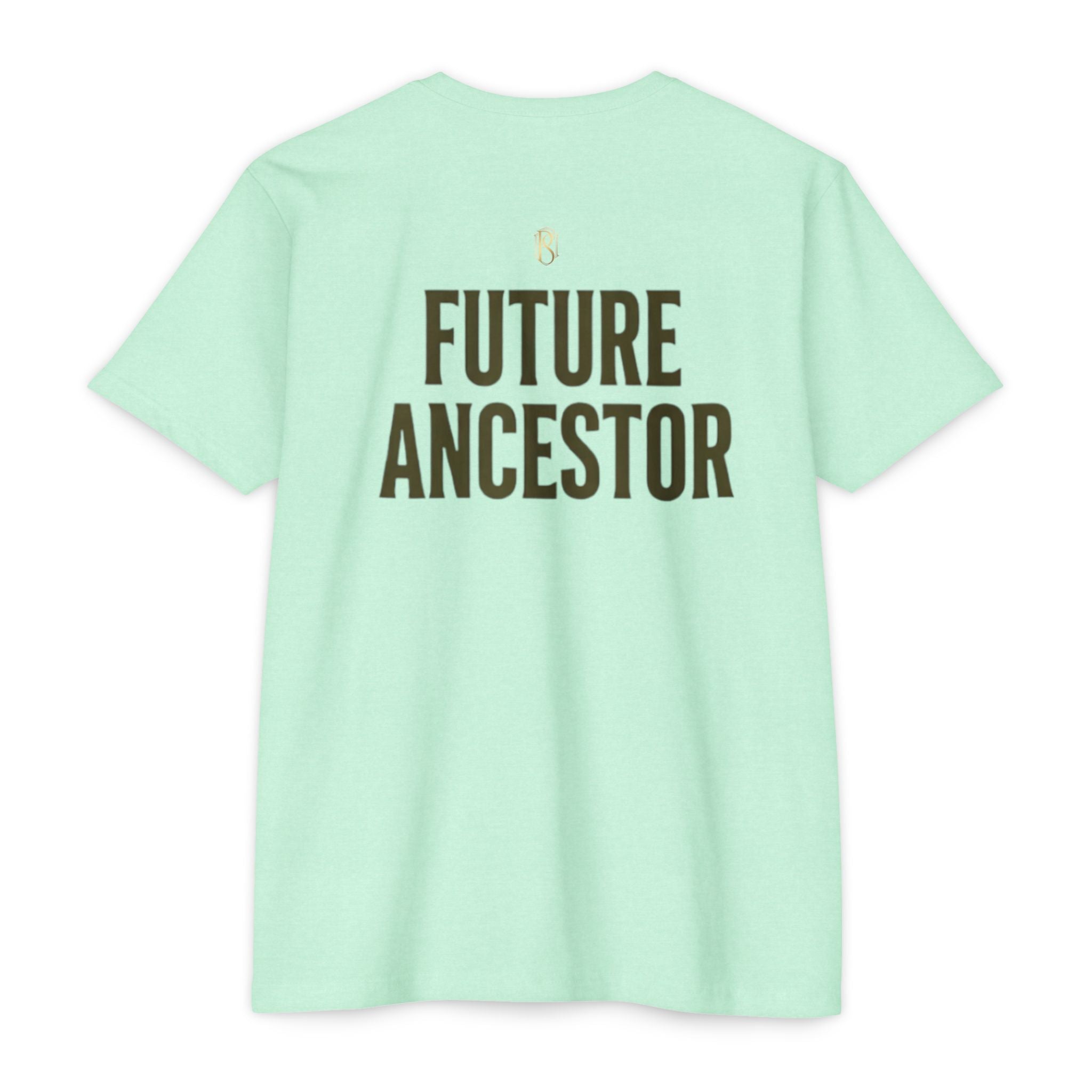 PR3PARED Building What They Prayed For T-Shirt — "Future Ancestor" Inspirational Tee