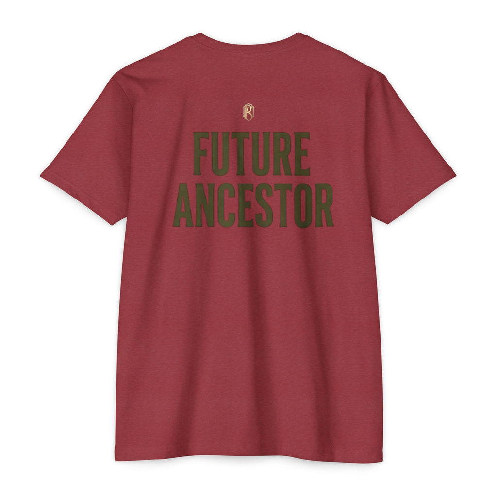 PR3PARED Building What They Prayed For T-Shirt — "Future Ancestor" Inspirational Tee