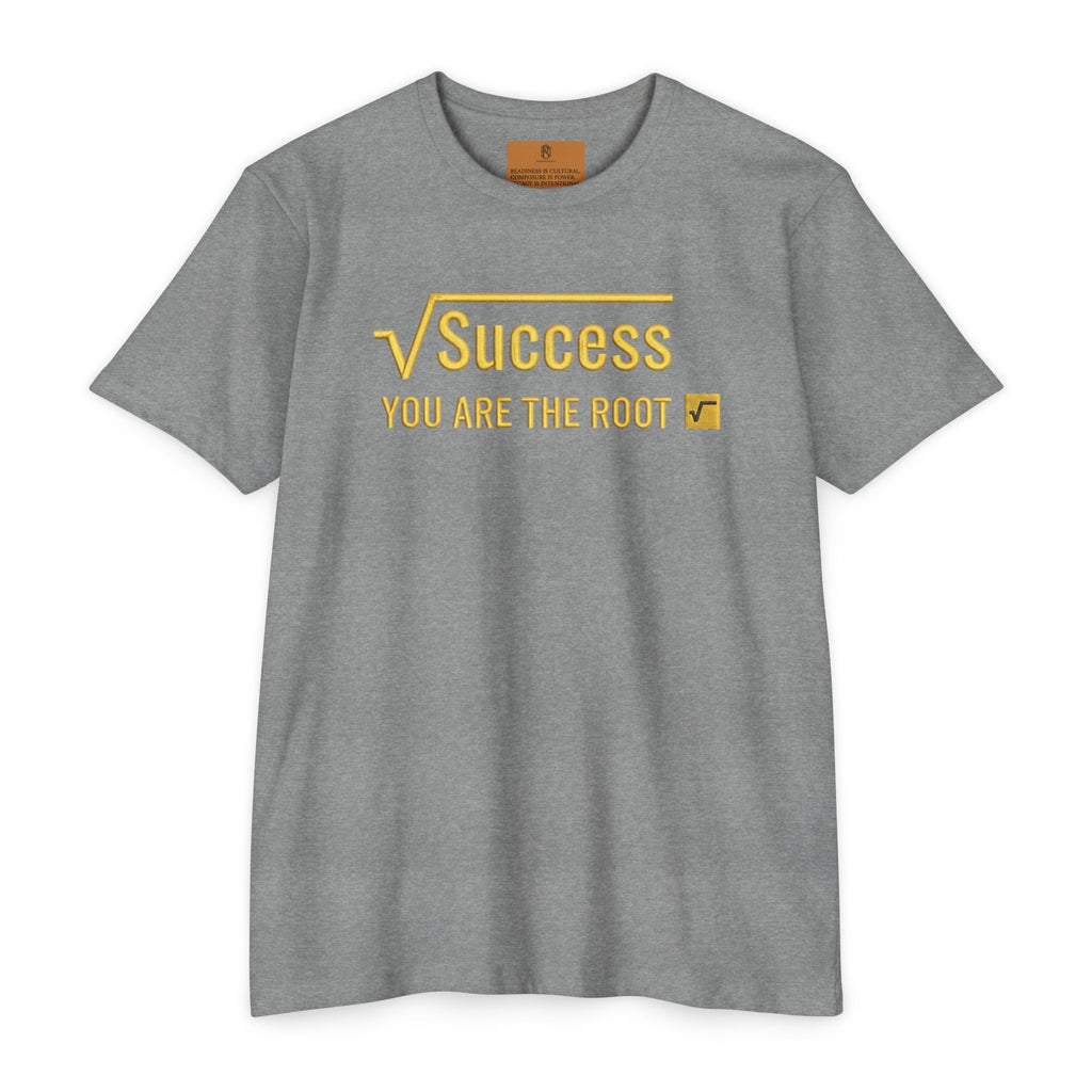 PR3PARED Success Square Root T‑Shirt — "You Are The Root" Math Graphic Tee