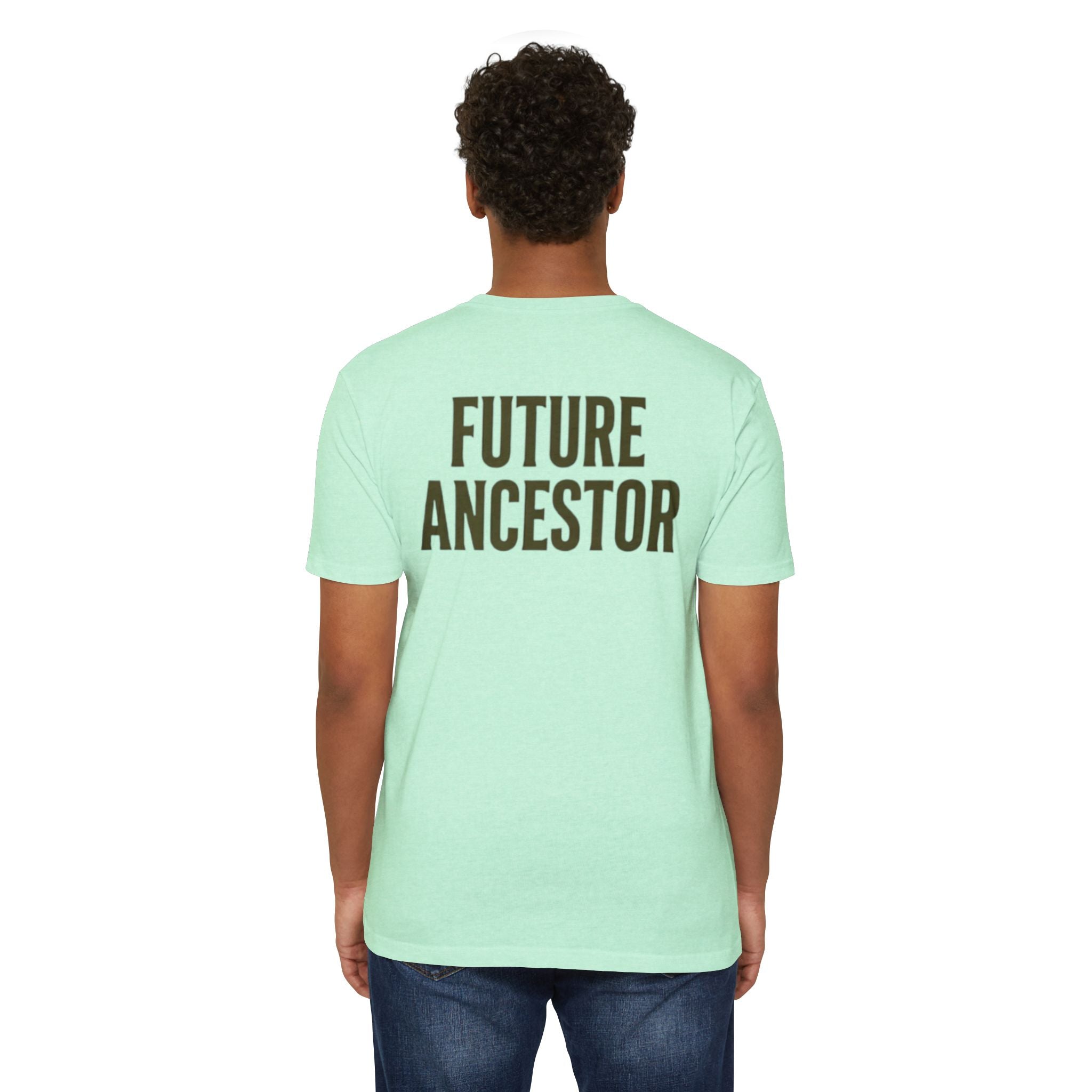 PR3PARED Building What They Prayed For T-Shirt — "Future Ancestor" Inspirational Tee