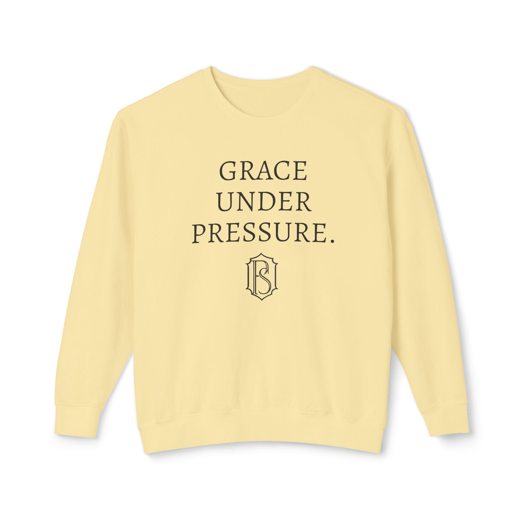 PR3PARED Crewneck Sweatshirt — "Grace Under Pressure" Minimalist Inspirational Pullover