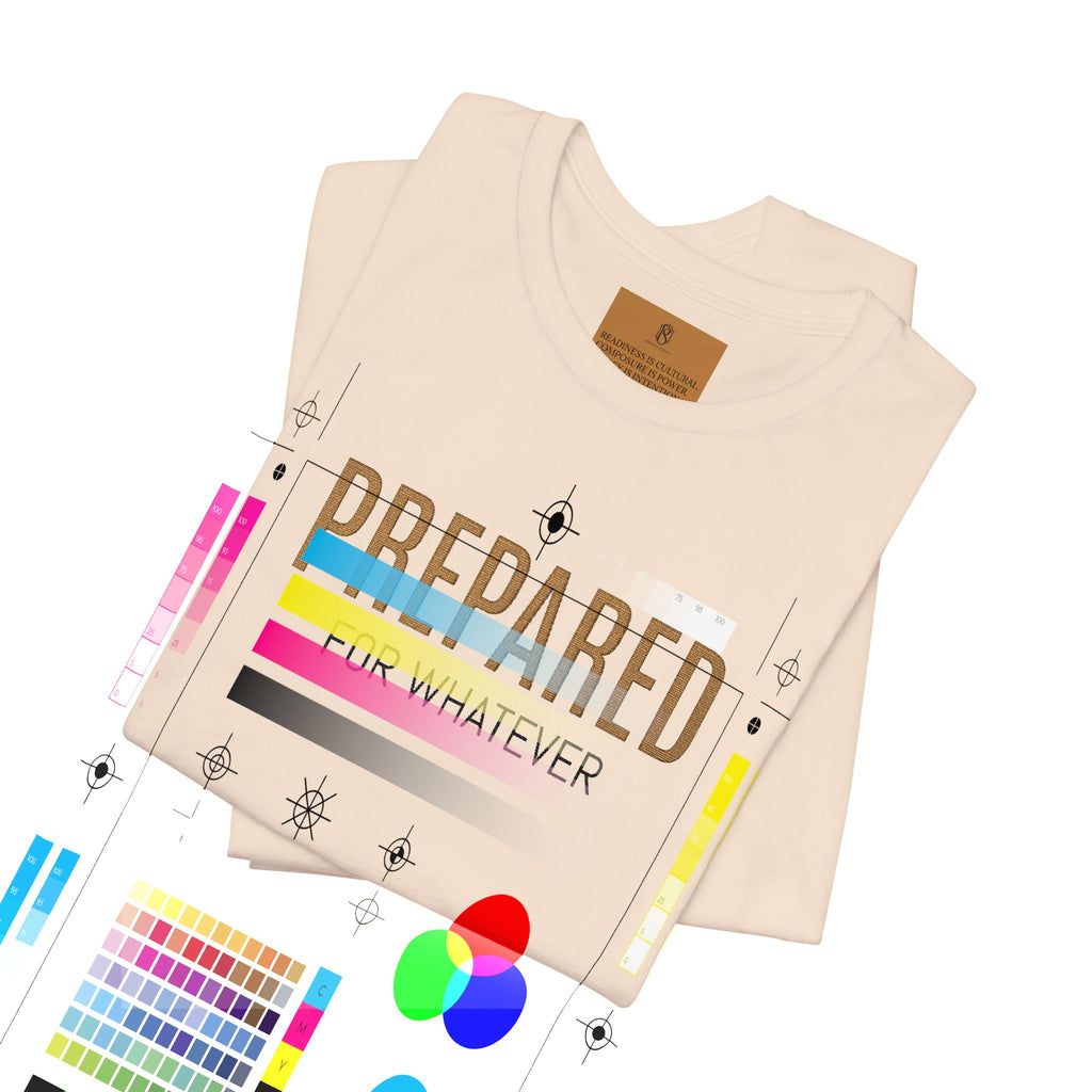 PR3PARED For Whatever Tee — Casual Motivational Short Sleeve Shirt