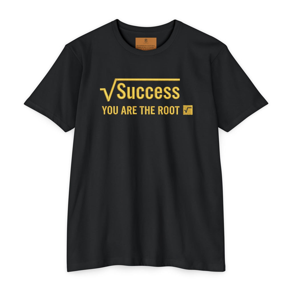 PR3PARED Success Square Root T‑Shirt — "You Are The Root" Math Graphic Tee
