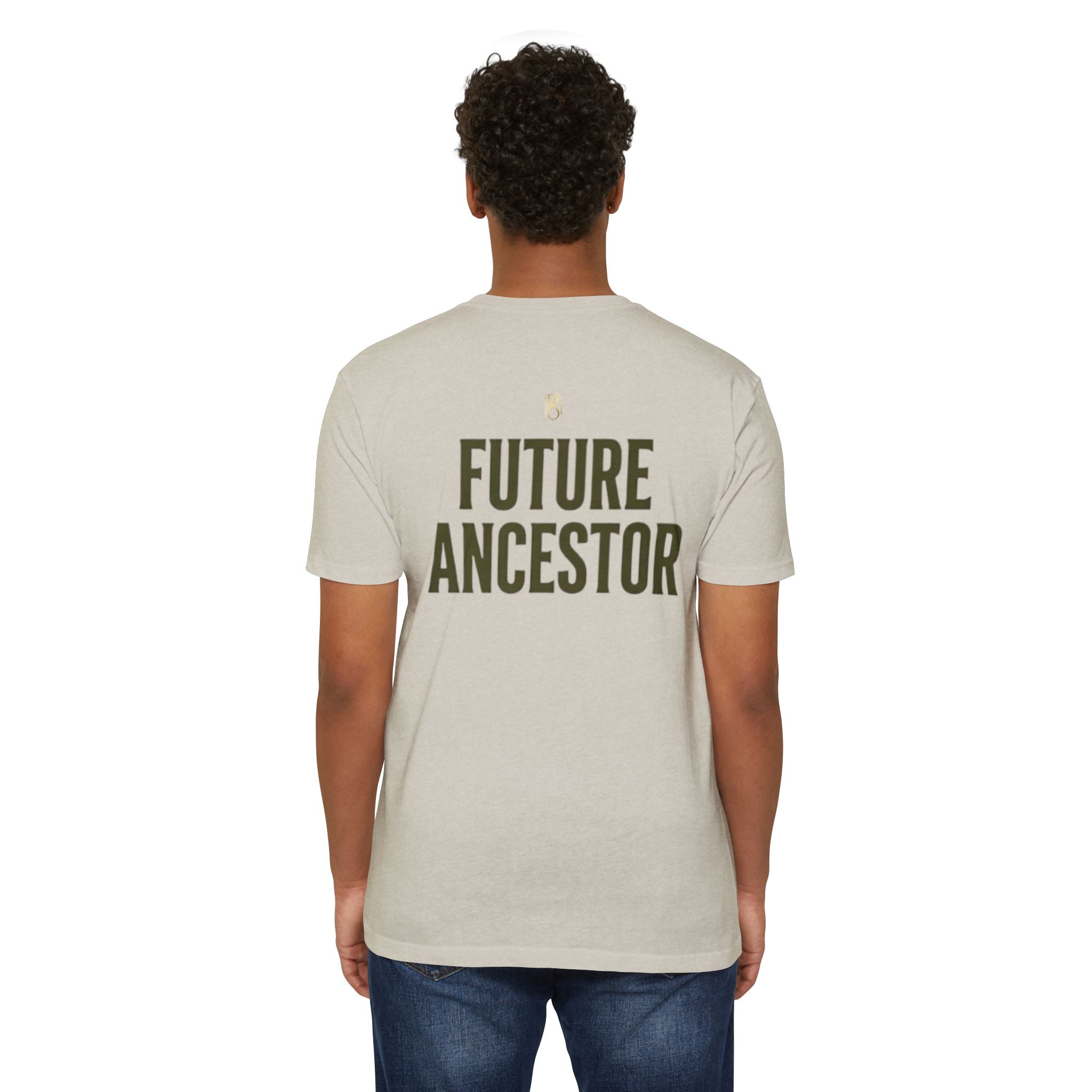 PR3PARED Building What They Prayed For T-Shirt — "Future Ancestor" Inspirational Tee