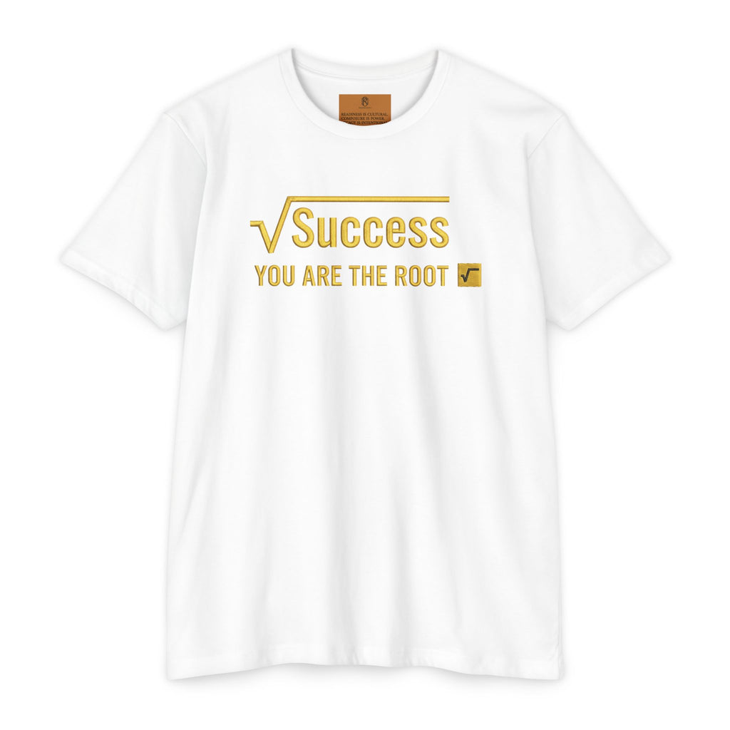 PR3PARED Success Square Root T‑Shirt — "You Are The Root" Math Graphic Tee