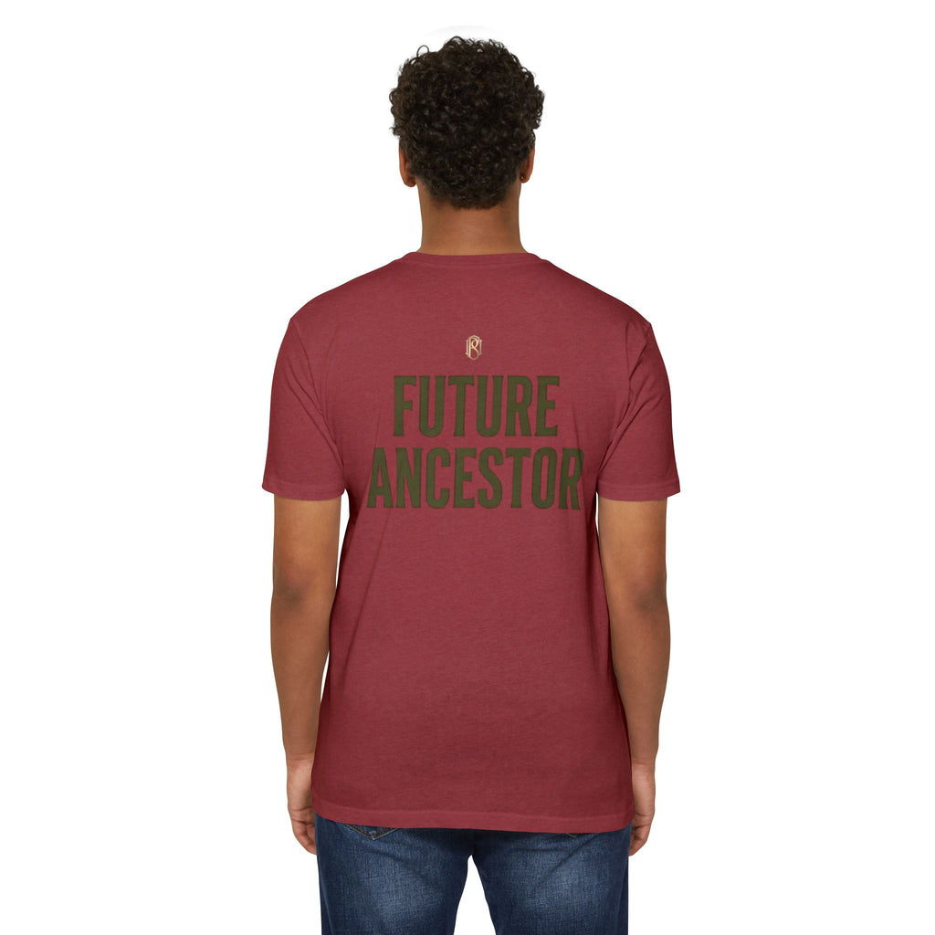 PR3PARED Building What They Prayed For T-Shirt — "Future Ancestor" Inspirational Tee